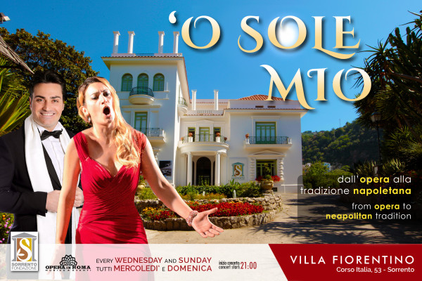 Opera in Roma – O Sole Mio concerto musica napoletana e opera sorrento villa fiorentino 2025 fondazione sorrento